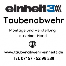 Firmenansicht von „einheit3 GmbH Spezialist für Taubenabwehr und Vogelabwehr“